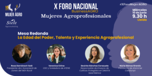 Mesa redonda del X Foro Nacional MujerAGRO con varias ponentes destacadas.